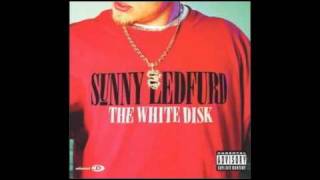 Video thumbnail of "Sunny Ledfurd - Pimpin' Ain't Easy - The White Disk"