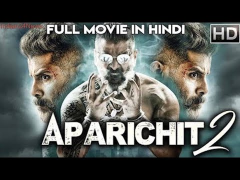 Aparichit-2-|-Hindi-Dubbed-Movie-|-Vikram-|-New-Movie-2019