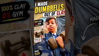 🏋️♂️ I Made Dumbbells Out of Clay! 😱 | Mini Vlog #Shorts