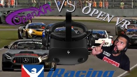 OPENXR IN IRACING?? Instantly better FPS on Hp Reverb G2