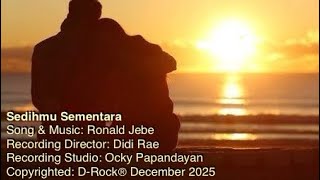 Sedihmu Sementara - Ronald Jebe