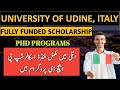Fully Funded PhD Scholarships at University of Udine, Italy | Apply Now! | Step-by-Step Guide