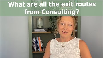 All exit opportunities from Consulting - an overview