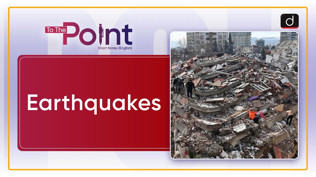 Earthquakes: Turkey - To The Point | Drishti IAS English - YouTube