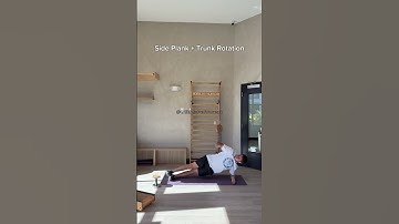 Side Plank + Trunk Rotation