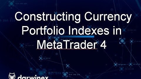 Constructing Currency Portfolio Indexes in MetaTrader 4