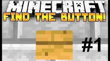 Minecraft Find The Button #1________Also Read The Description
