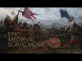 Slovjánski Márš | Epic Medieval Slavic Music