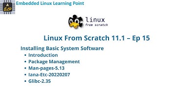 Installing Basic System Software - Part 1 : Linux From Scratch 11.1 – Ep 15