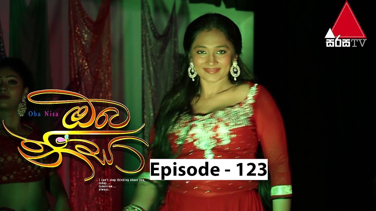 Oba Nisa - Episode 123 | 12th August 2019