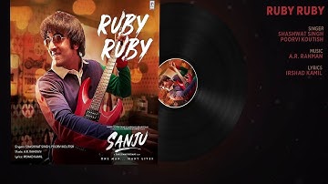 Ruby Ruby Song Out | SANJU | Ranbir Kapoor | AR Rahman | Rajkumar Hirani
