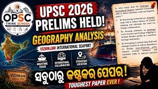 UPSC 2026 Prelims Geography Analysis 🌏 | Toughest Paper Ever? | By OPSC Think School