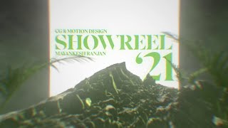 CG & Motion Design Showreel 2021, CGI & VFX, Motion Design, Showreels by Mayankesh Ranjan