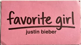 Favorite Girl - Justin Bieber (Lyrics) 