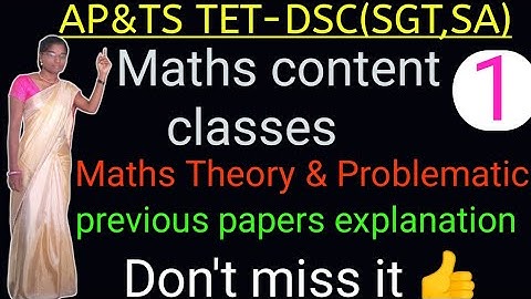 AP&TS TET-DSC(PAPER1&2) || Maths content classes | previous bits explanation || how to prepare maths