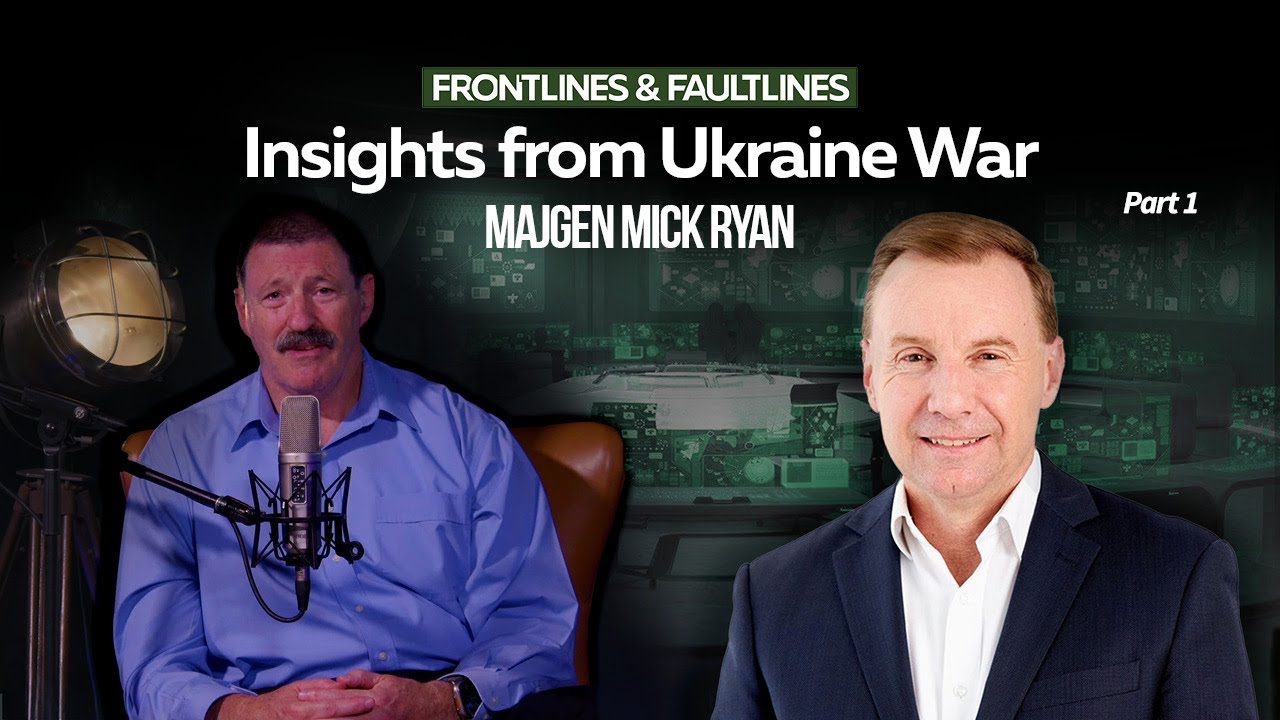 Inside the Ukraine War: Insights from MAJGEN Mick Ryan | Ep033 ...