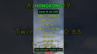 PREDIKSI HK | PREDIKSI HONGKONG 18 Juli 2025 | RUMUS HK | ANGKA JITU HK | SYAIR HK