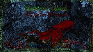 Gentle Giant "A Cry For Everyone"