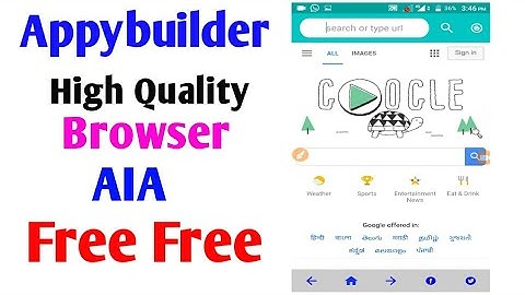 High Quality Browser Aia In Appybuilder || Free High Quality Aia File Free || Aia File Kisi or ka he