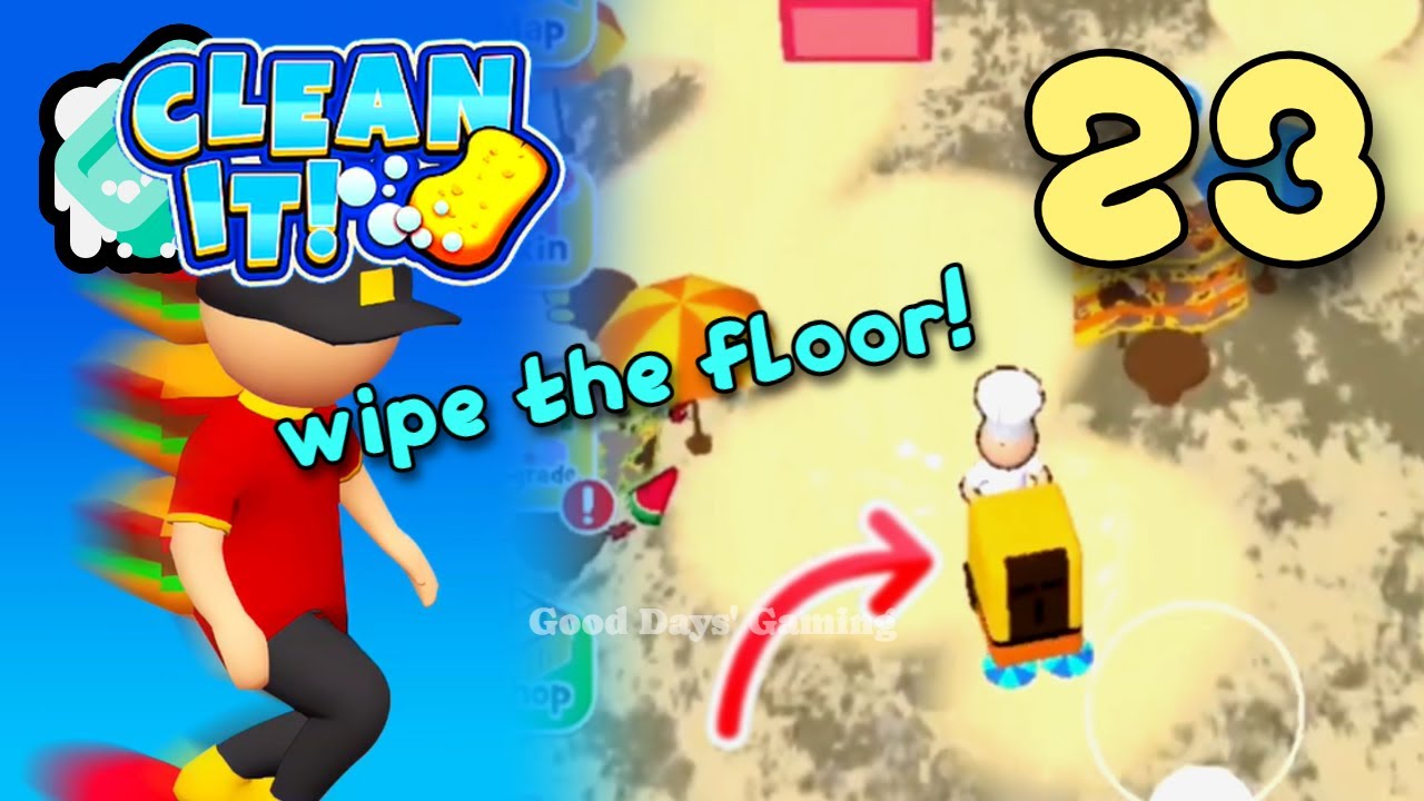 clean it! 23 clean it gameplay - YouTube