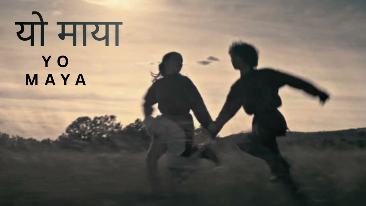  Nepali love song (यो माया) YO MAYA 🎶🎵🎧