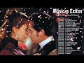 Los 30 Mejores Éxitos Románticos _ Viejitas Pero Bonitas Romanticas En Español _ Romanticas del Ayer