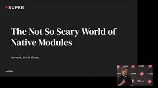 The Not So Scary World of Native Modules