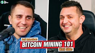 Bitcoin Mining For The World: Whit Gibbs : Full Interview Information