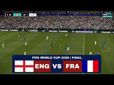 July 13, 2026 | ENGLAND vs FRANCE | FINAL FIFA World Cup 2026 Football Match | PES21 Gameplay