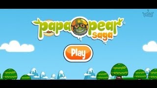 Papa Pear Saga Android App Review and Gameplay screenshot 1