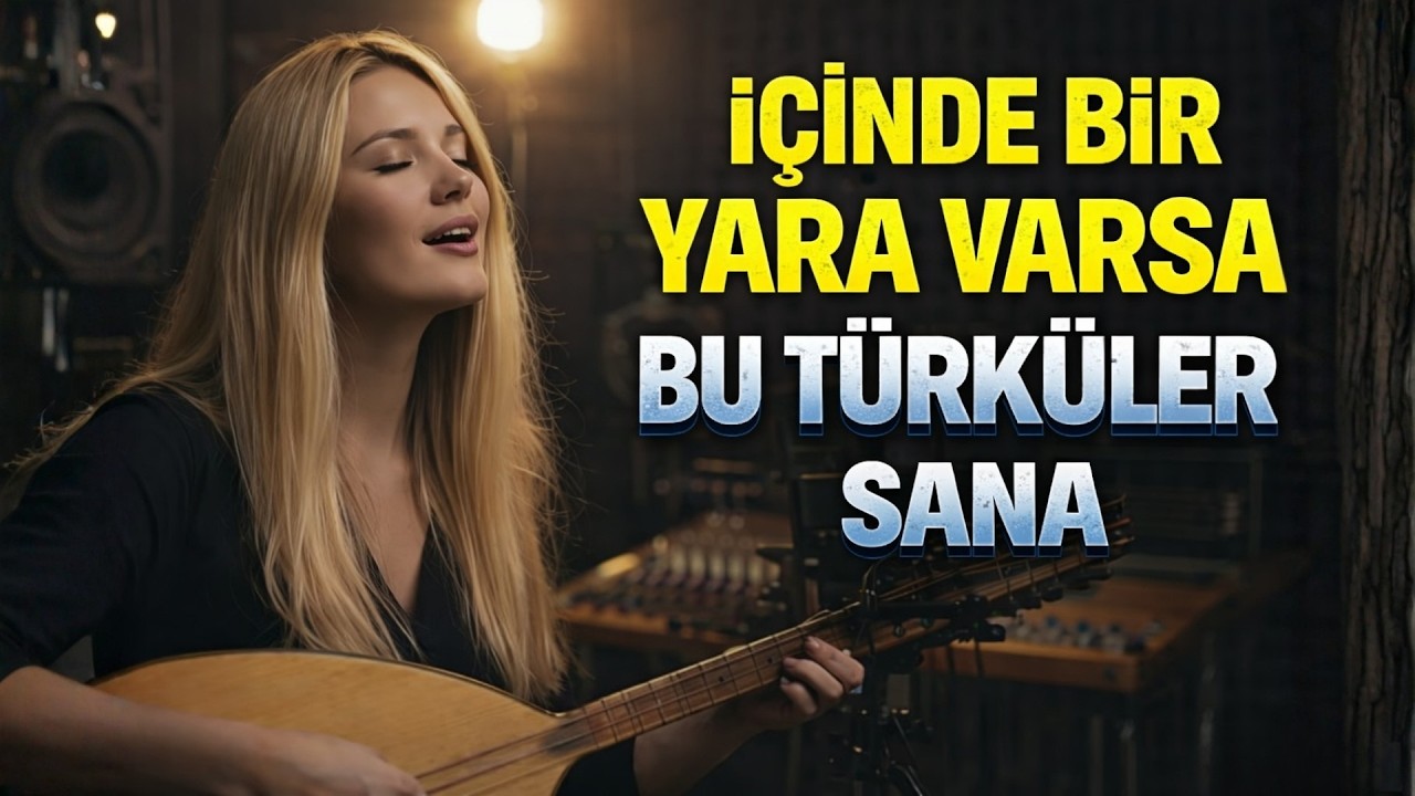 Yürek Sızlatan Damar Türküler 💔 | İçinde Bir Yara Varsa Bu Türküler Sana…