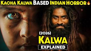 Kacha Kalwa Based Indian Horror Explained in Hindi | Horror Movie explained in Hindi