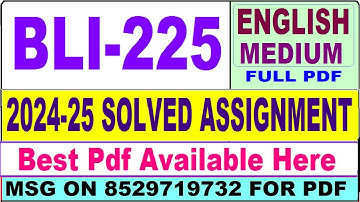 BLI 225 solved assignment 2024-25 || bli 225 solved assignment 2025 in English || ignou bli225 2025