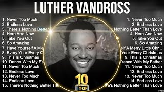 Luther Vandross Greatest Hits ~ Best Songs Of 80s 90s Old Music Hits Collection