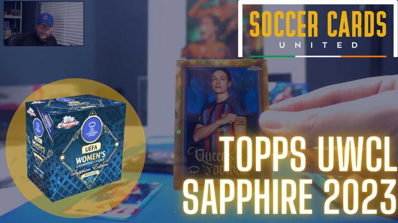 2022-23 Topps Chrome Sapphire Edition UWCL Unboxing And Review | Lionesses Variation!