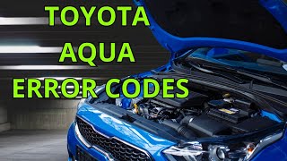 Toyota Aqua Error Codes