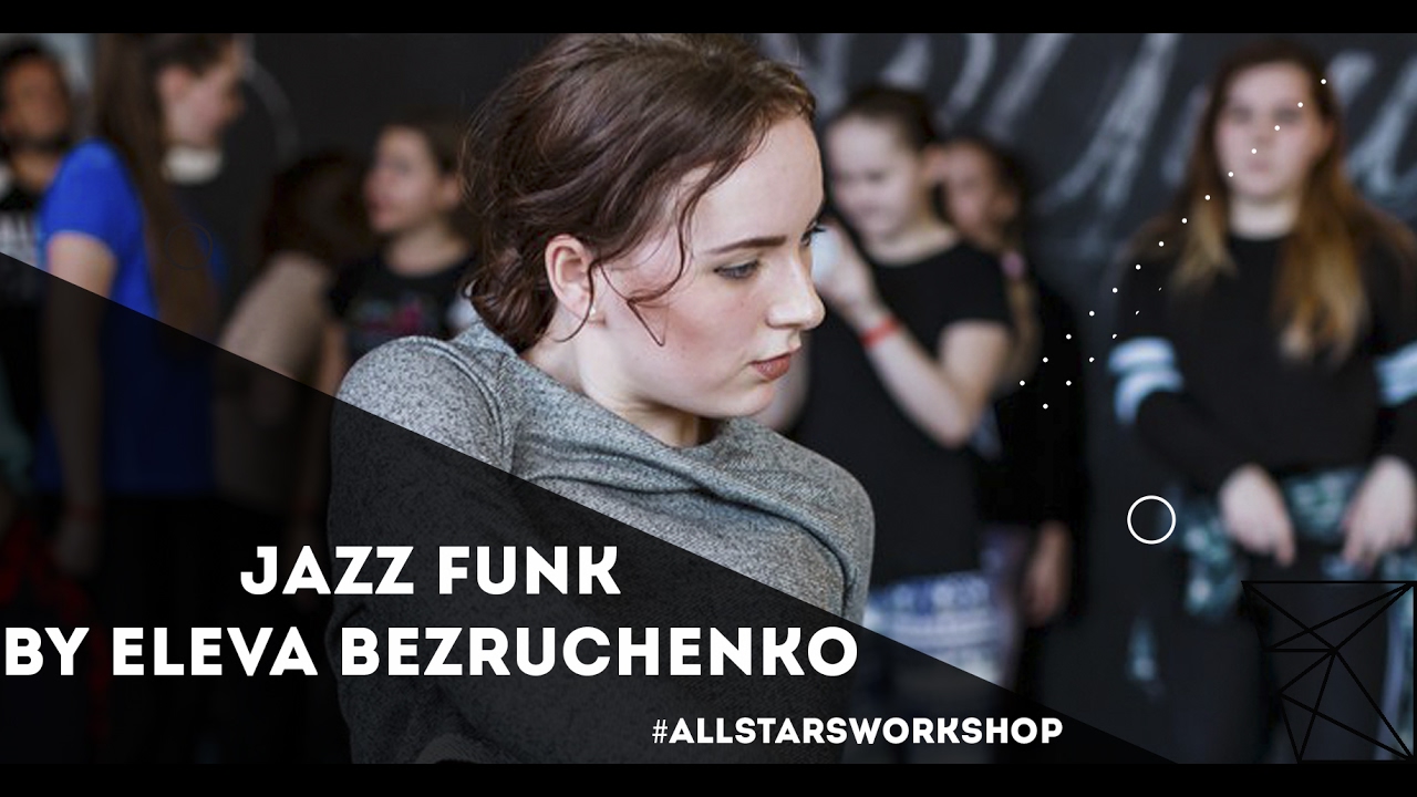 Zara Larsson - Ain't My Fault Jazz Funk by Лена Безрученко All Stars Workshop ukraine population