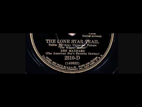 Ken Maynard "The Lone Star Trail" Columbia 2310-D (1930) cowboy movie star 929 film The Wagon Master