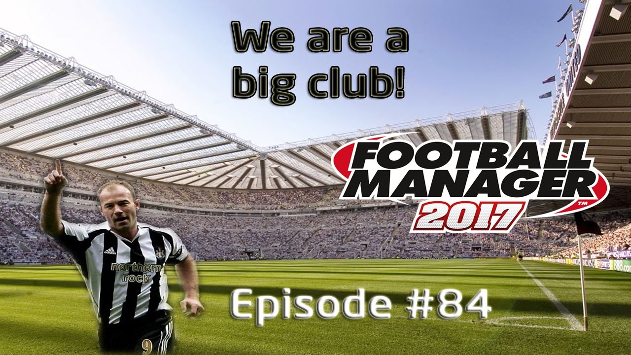 Football Manager 2017: Newcastle United Part 84 - The End of the Title Race!