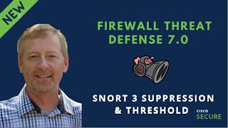 Cisco Secure - Snort 3 Suppression & Threshold