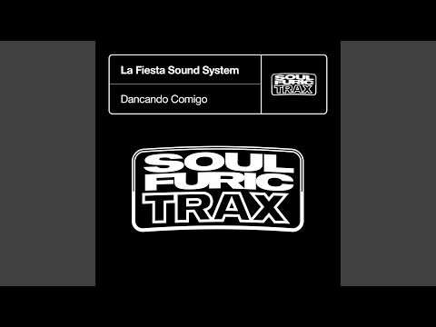 La Fiesta Soundsystem — Dancando Comigo