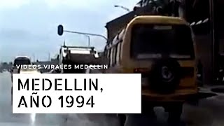 Medellin, año 1994