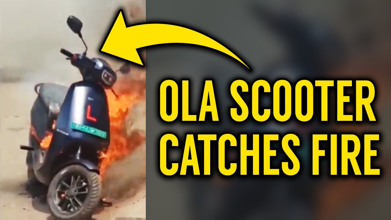 Ola Electric Scooter catches fire Ola S1 Pro catches fire Problems