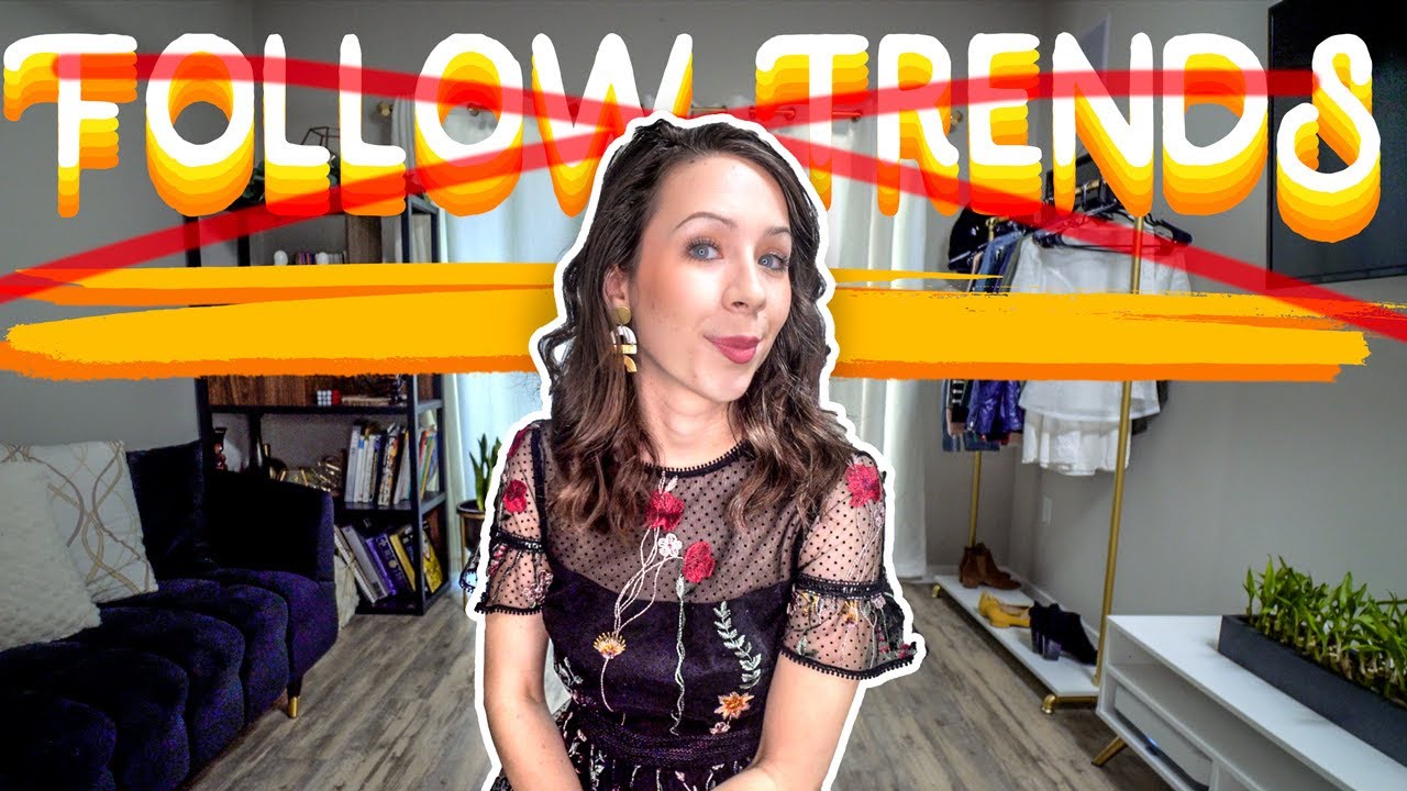 Four Reasons To NOT Follow Trends That Just Make Sense
