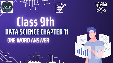 Class 9 Data Science Chapter 11 - Introduction to Statistics and Probability One word Q & A