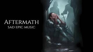 Aftermath | Sad Fantasy Music