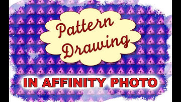 Affinity Photo - Pattern and Texture drawing tutorial