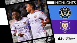 Philadelphia Union vs. Orlando City | Full Match Highlights | May 11, 2024