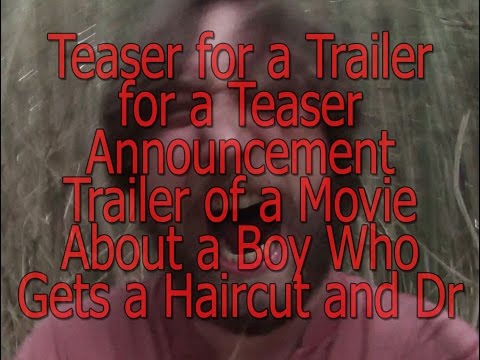 Announcement For a Teaser For an Announcement of Teaser Trailer For a Trailer of Erik Dri - Announcement For a Teaser For an Announcement of Teaser Trailer For a Trailer of Erik Dri