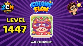 Colony Flow Level 1447 Walkthrough | New Update | Full Solution
